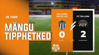 JK Tallinna Kalev U21  FC Tallinn I 02 I Esiliiga 28 voor I 2024 [upl. by Aletta]