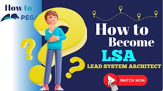 Roadmap of Pega Lead System Architect LSA I How to Become a Pega Lead System Architect LSA [upl. by Stacie406]