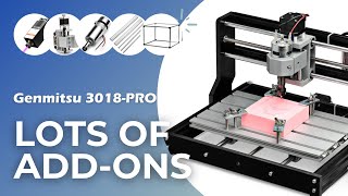 Addons of Genmitsu CNC Router 3018PRO DIY Kit [upl. by Tamma]