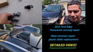 Ford Edge Panoramic sunroof sliders repair detailed video [upl. by Llovera673]