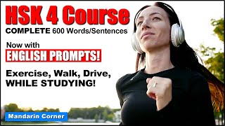 HSK 4  600 WordsSentences  Now With ENGILISH PROMPTS  Exercise Walk Drive While Studying [upl. by Hallett939]