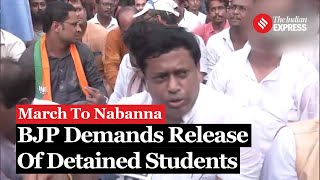 Nabanna Abhijan Sukanta Majumdar Demands Release of Detained Students  Kolkata Protest [upl. by Zeiger71]