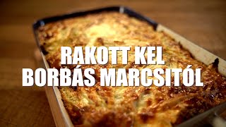 Rakott kel Borbás Marcsi konyhájából [upl. by Hanauq708]