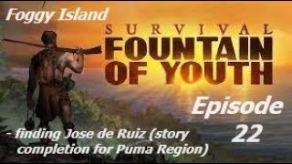 Survival Fountain of Youth Episode 22 Foggy Island [upl. by Alyled230]