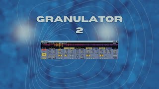 using GRANULATOR 2 to make TECHNO [upl. by Ahsema647]