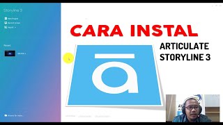 Tutorial Instal Articulate Storyline [upl. by Anomer]