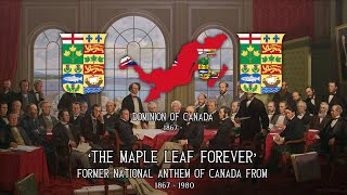 The Maple Leaf Forever  Unofficial National Anthem of Canada 1867  1980 [upl. by Belcher]