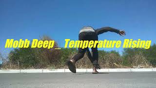 Mobb Deep  Temperature Rising Dance Video [upl. by Alyak]