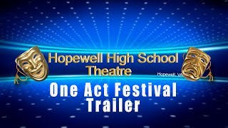 Hopewell High School One Act Play Festival [upl. by Bilak]