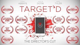 TARGETd  The Directors Cut 2021 [upl. by Senecal]