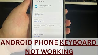 How to Fix Android Phone Keyboard Not Working  7 Troubleshooting Steps [upl. by Akehsay180]