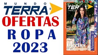 CATÁLOGO MUNDO TERRA OFERTAS ROPA 2023 Versión 2 [upl. by Steinman510]