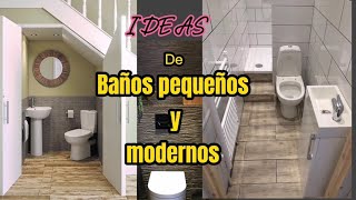 Ideas para BAÑOS pequeños y modernos [upl. by Hime]