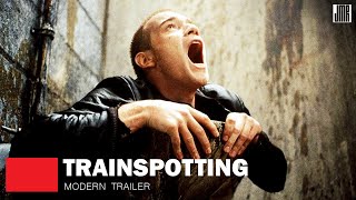 Trainspotting Modern Trailer [upl. by Sivat]