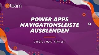 Microsoft Power Apps Navigationsleiste ausblenden [upl. by Renard]