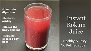 Kokum Sharbat Recipe  Instant Kokum Juice Recipe  Kokam drink without refined sugar Healthy Drink [upl. by Story]