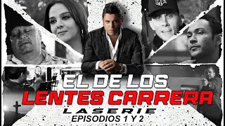 Lentes Carrera  La Serie  EPISODIO 1 Y 2  La Pelicula Completa Mexicana  Español  ESTRENO 2024 [upl. by Neema]