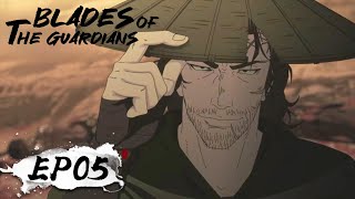 ✨MULTI SUB  Blades of the Guardians EP 05 [upl. by Anaig]