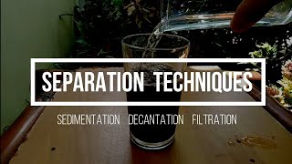 Sand Water Mixture  Sedimentation Decantation and Filtration [upl. by Anyek]