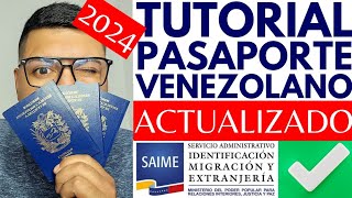 Pasaporte Venezolano quotTUTORIALquot Actualizado  2024  TIPS Y MAS ✅ [upl. by Hartmunn]