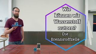 Die Brennstoffzelle  Wie wir Wasserstoff nutzen können [upl. by Saxon]