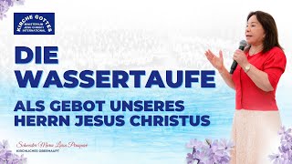 Die Wassertaufe al Gebot unseres Herrn Jesus Christus  Schwester María Luisa [upl. by Jemina29]