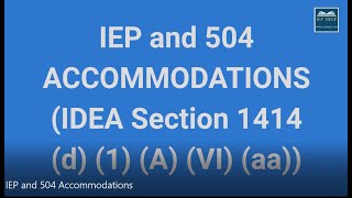 IEP and 504 Accommodations [upl. by Bernardi]