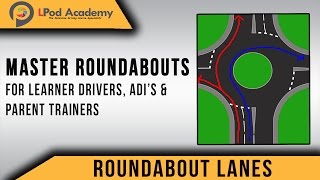 Roundabouts Lesson Master Everything About Roundabouts Uk Edition [upl. by Htebazila513]