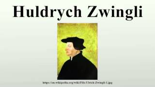 Huldrych Zwingli [upl. by Tol63]