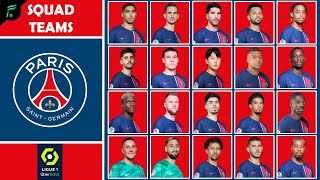 PARIS SAINTGERMAIN 🔴🔵 SQUAD TEAMS for Ligue 1 Seasons 20232024  FAN Football Squad [upl. by Rexfourd]