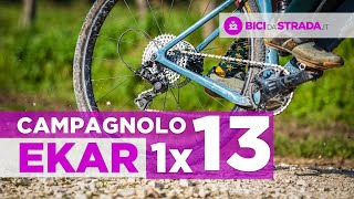 Nuovo Campagnolo Ekar l’1x13 per il gravel [upl. by Hodgson774]