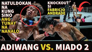 ADIWANG VS MIADO REMATCH NATULDOKAN NA  FABRICIO ANDRADE NAKATIKIM NG KNOCKOUT LOSS [upl. by Cornia]