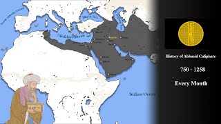 History of Abbasid Caliphate 750  1258  Every Month [upl. by Ysteb297]