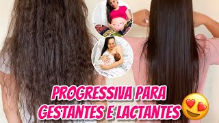 USANDO A PROGRESSIVA PARA GESTANTES E LACTANTES 😍😱 [upl. by Ralyt]