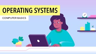 Computer Basics Understanding Operating Systems [upl. by Haimerej]