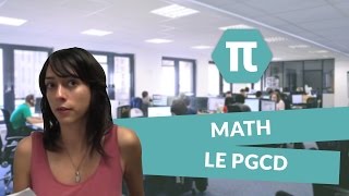 Cours de mathématiques  le PGCD [upl. by Ilatfan]