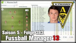 Lets Play Fussball Manager 13 383  Nico Schulz als LM  deutschHD Saison 05 [upl. by Vaden]