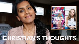 Christians Thoughts on Untamed by Glennon Doyle [upl. by Nugent]