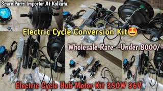 Electric Cycle kit with Hub Motor Full Set Under 8000 Electric cycle conversion Kit spareparts [upl. by Putnem76]