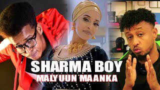 SHARMA BOY  MALYUUN MAANKA  HEESTII QARNIGA  REACTION BY HASAN SOYA [upl. by Euqinot]