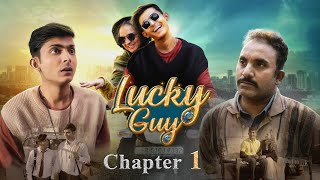 Lucky Guy  Chapter 1 [upl. by Anayt]