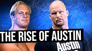 The Rise of Stone Cold Steve Austin19891997 [upl. by Montague]