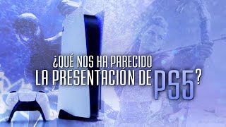 ¿Qué nos ha parecido la PRESENTACIÓN de PS5 y sus PRIMEROS VIDEOJUEGOS [upl. by Vail]