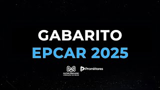 GABARITO PROMILITARES EPCAR 2025  AO VIVO  04 DE AGOSTO [upl. by Sulrac121]