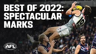 Best of 2022 Spectacular marks  AFL [upl. by Ahk]