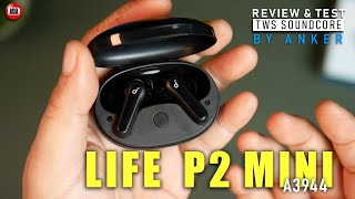 Review amp Test TWS Budget 300Ribuan Terbaik Anker Soundcore LIFE P2 Mini [upl. by Aicerg]