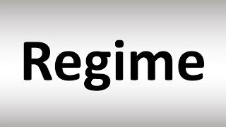 Regime Pronunciation Say it Correctly [upl. by Hallvard]