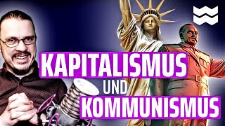 KOMMUNISMUS und KAPITALISMUS  RdM [upl. by Nina]