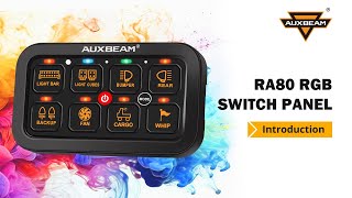 Auxbeam® RA80 RGB Switch Panel Toggle Momentary Pulsed Mode Supported OneSided Outlet [upl. by Marie-Ann21]