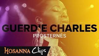 Prosternés  Yahweh  Merveilleux est notre Dieu  Hosanna clips  Guerdie Charles [upl. by Luna354]